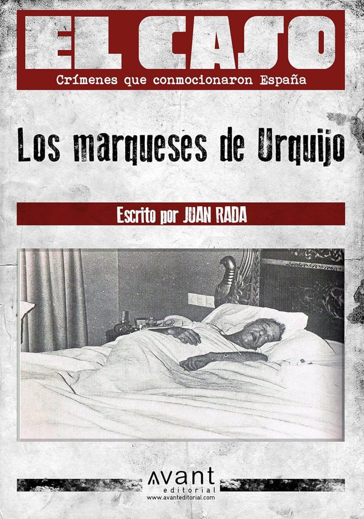 El Caso: Los marqueses de Urquijo