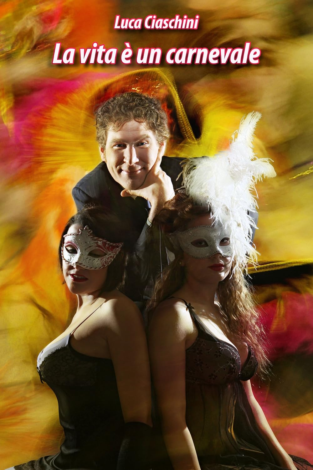La vita è un carnevale