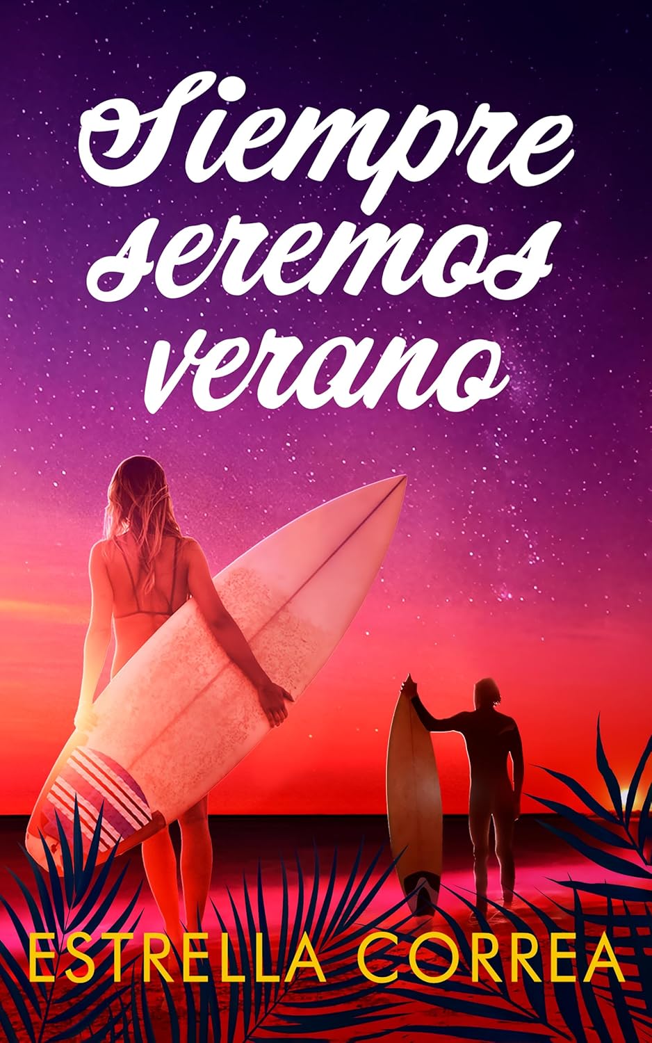 Siempre seremos verano